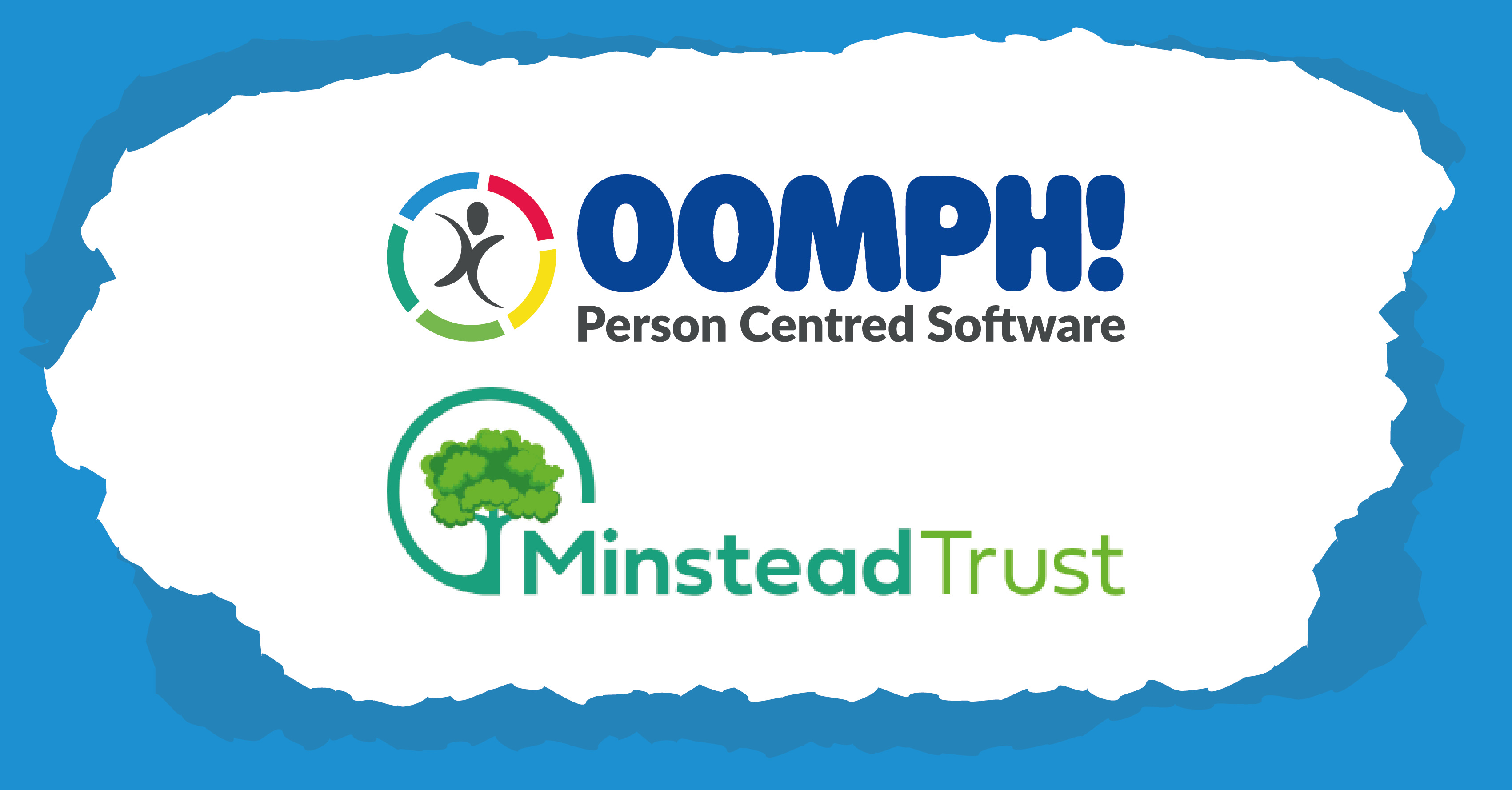 Oomph and Minstead trust